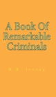 Image for Book Of Remarkable Criminals Hardcover
