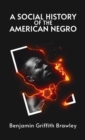 Image for Social History of the American Negro Hardcover