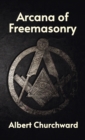 Image for Arcana of Freemasonry Hardcover