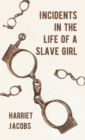 Image for Incidents in the Life of a Slave Girl Hardcover