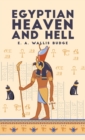 Image for Egyptian Heaven and Hell, Volume 1 : The Book Am-Tuat Hardcover