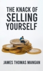Image for Knack Of Selling Yourself Hardcover