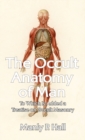 Image for Occult Anatomy of Man
