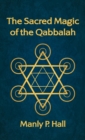 Image for Sacred Magic of the Qabbalah Hardcover