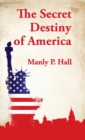 Image for Secret Destiny of America Hardcover