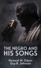 Image for The Negro and His Songs