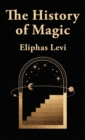 Image for The History Of Magic Hardcover