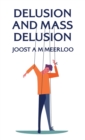Image for Delusion And Mass Delusion Hardcover