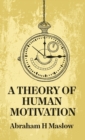 Image for A Theory Of Human Motivation Hardcover