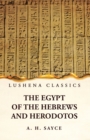 Image for The Egypt of the Hebrews and Herodotos