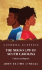 Image for The Negro Law of South Carolina Collected and Digested