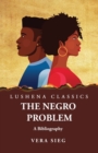 Image for The Negro Problem A Bibliography