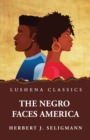 Image for The Negro Faces America