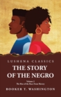 Image for The Story of the Negro the Rise of the Race from Slavery, Vol. 2