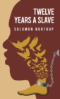Image for Twelve Years a Slave By : Solomon Northup