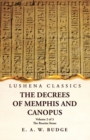 Image for The Decrees of Memphis and Canopus The Rosetta Stone Volume 2 of 3
