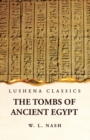 Image for The Tombs of Ancient Egypt