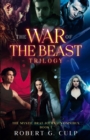 Image for The War Of The Beast Trilogy