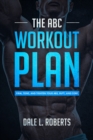 Image for ABC Workout Plan: Firm, Tone, and Tighten Your Abs, Butt, and Core