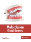 Image for Malocclusion: Clinical Dentistry