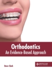Image for Orthodontics: An Evidence-Based Approach