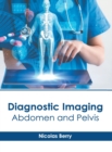 Image for Diagnostic Imaging: Abdomen and Pelvis