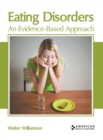 Image for Eating Disorders: An Evidence-Based Approach