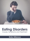 Image for Eating Disorders: Causes, Symptoms and Treatment