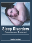 Image for Sleep Disorders: Evaluation and Treatment