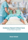 Image for Evidence-Based Critical Care: A Case-Based Approach