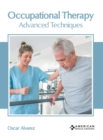 Image for Occupational Therapy: Advanced Techniques