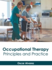 Image for Occupational Therapy Principles and Practice