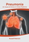 Image for Pneumonia: An Issue of Clinics in Chest Medicine