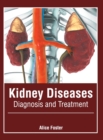 Image for Kidney Diseases: Diagnosis and Treatment