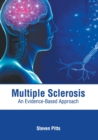 Image for Multiple Sclerosis: An Evidence-Based Approach