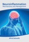 Image for Neuroinflammation: Mechanisms and Management