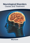 Image for Neurological Disorders: Causes and Treatment