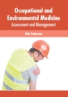 Image for Occupational and Environmental Medicine: Assessment and Management