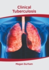 Image for Clinical Tuberculosis