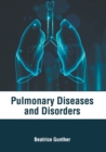 Image for Pulmonary Diseases and Disorders