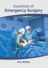 Image for Essentials of Emergency Surgery