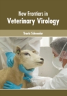 Image for New Frontiers in Veterinary Virology