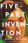 Image for Five-Part Invention: A Novel