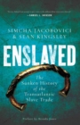 Image for Enslaved: The Sunken History of the Transatlantic Slave Trade