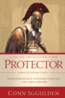 Image for Protector : A Novel of Ancient Greece