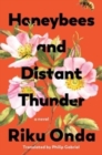 Image for Honeybees and Distant Thunder : A Novel