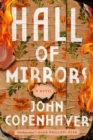 Image for Hall of Mirrors : A Novel