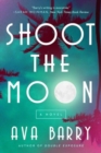 Image for Shoot the Moon
