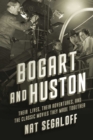 Image for Bogart and Huston
