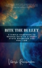 Image for Bite the Bullet : Bite the Bullet